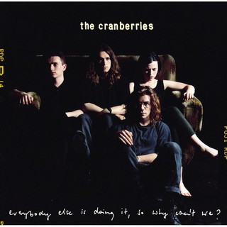 ซีดีเพลง CD The Cranberries 1993 Everybody Else Is Doing It, So Why Cant We,ในราคาพิเศษสุดเพียง159บาท