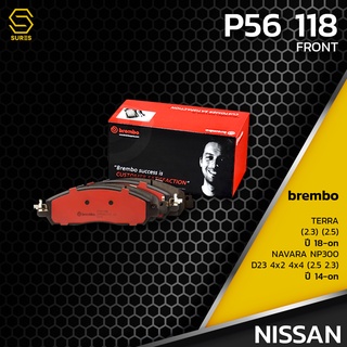 ผ้า เบรค หน้า NISSAN NAVARA NP300 D23 / TERRA 2.3 2.5 - BREMBO P56118 - เบรก เบรมโบ้ นิสสัน D10604JA0A GDB7948 DB2374