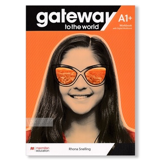 DKTODAY หนังสือ GATEWAY TO THE WORLD A1+:WORKBOOK & DIGITAL WORKBOOK