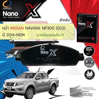 &lt; Compact เกรดท็อป รุ่นใหม่ &gt;  ผ้าเบรคหน้า  NISSAN Navara NP300 2WD,4WD, Calibre ปี 2014-On Compact NANO X DEX 720