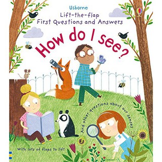 หนังสือความรู้ทั่วไปภาษาอังกฤษ How Do I See? (Lift the Flap First Questions and Answers) Board book