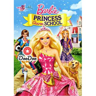 หนัง DVD Barbie: Princess Charm School บาร์บี้ กับโรงเรียนแห่งเจ้าหญิง