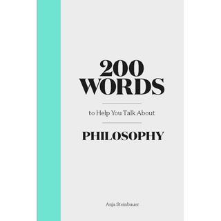 Fathom_ (Eng) 200 Words to Help You Talk About Philosophy (Hardcover)