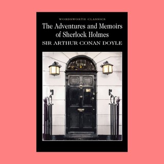 หนังสือนิยายภาษาอังกฤษ The Adventures &amp; Memoirs of Sherlock Holmes การผจญภัย และ ความทรงจำของ เชอร์ล็อก โฮล์มส์ fiction