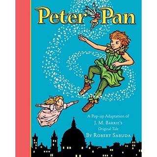 [หนังสือ✅] Peter Pan A Pop up Book petepan Robert Sabuda ปีเตอร์แพน ป๊อบอัพ disney the little mermaid wizard of oz