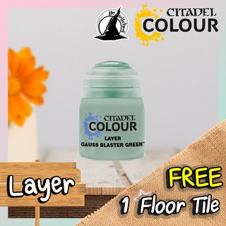 (Layer) GAUSS BLASTER GREEN : Citadel Paint แถมฟรี 1 Floor Tile