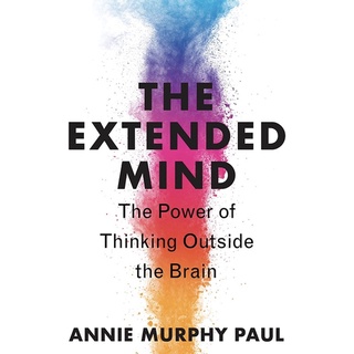 หนังสือภาษาอังกฤษ The Extended Mind: The Power of Thinking Outside the Brain