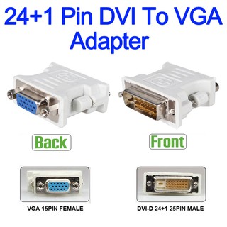 อะแดปเตอร์ หัวแปลง  24+1 DVI To VGA  ( 24+1 Pin DVI-D-D-M To VGA-F Adapter - 25 Pin Dual Link ) for Video Computer