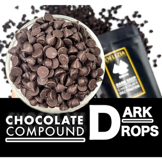 ‼️Delizia Drops ‼️ Dark Chocolate Compound Drops ดาร์กช็อกโกแลตคอมพาวด์ดรอปส์