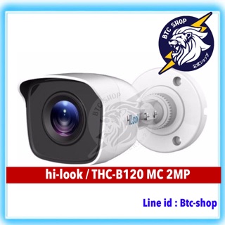 กล้องวงจรปิด hi-look / THC-B120 MC 2ล้านพิกเซล