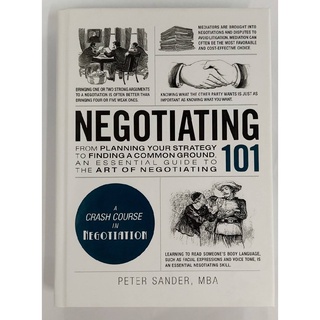 Chulabook(ศูนย์หนังสือจุฬาฯ) |c321หนังสือ 9781507202692 NEGOTIATING 101: FROM PLANNING YOUR STRATEGY TO FINDING A COMMON GROUND, AN ESSENTIAL GUIDE