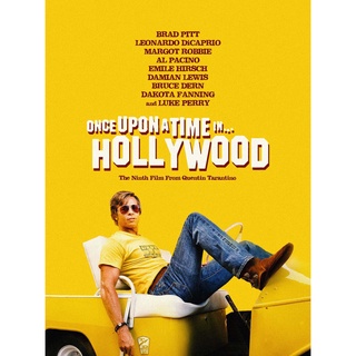 โปสเตอร์หนัง Once Upon a Time in Hollywood กาลครั้งหนึ่งในฮอลลีวู้ด โปสเตอร์ Poster รูปภาพ ภาพติดผนัง โปสเตอร์ภาพพิมพ์