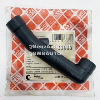 BENZ ท่อยางหายใจฝาครอบวาล์ว (เครื่อง M111 KOMPRESSOR) W202 W210 W208 เบอร์ 111 018 16 82 ยี่ห้อ FEBI 33863