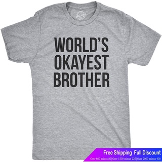 【Hot】เสื้อยืดแขนสั้น Mens Worlds Okayest Brother Shirt Funny T Shirts Big Brother Sister Gift Idea The Amazing World of