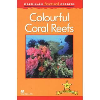 DKTODAY หนังสือ MAC.FACTUAL READERS 1:COLOURFUL CORAL REEFS