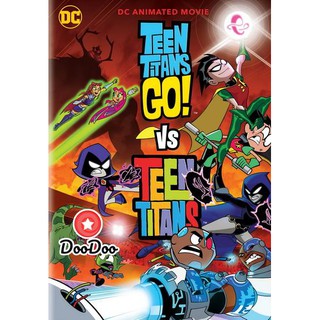 หนัง DVD Teen Titans Go! Vs. Teen Titans