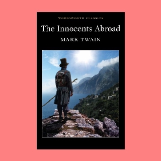 หนังสือนิยายภาษาอังกฤษ The Innocents Abroad ไร้เดียงสาในต่างประเทศ fiction English book