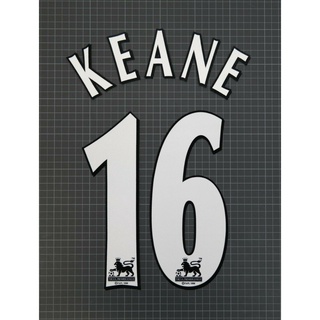 เบอร์ กำมะหยี่ KEANE #16 1997-2006 Player Size Premier League White Name