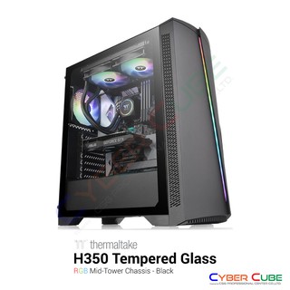 Thermaltake H350 Tempered Glass RGB Mid-Tower Chassis - Black (เคส) Case