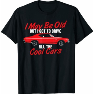 เสื้อยืดผ้าฝ้ายพิมพ์ลายคลาสสิก ใหม่ เสื้อยืด พิมพ์ลาย I Got To Drive All The Cool Cars สุดฮา เหมาะกับของขวัญ แฟชั่นสําหร