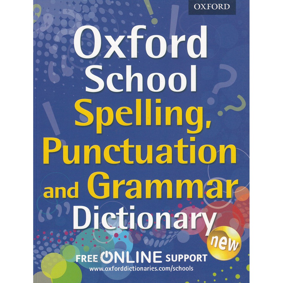 dktoday-หนังสือ-oxford-school-spelling-punctuation-and-grammar-dictionary