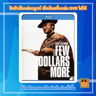 หนังแผ่น Bluray For a Few Dollars More (1965) นักล่าเพชรตัดเพชร Movie FullHD 1080p