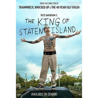 King Of Staten Island, The/ ราชาแห่งเกาะสแตเทน (SE) (มีซับไทย)