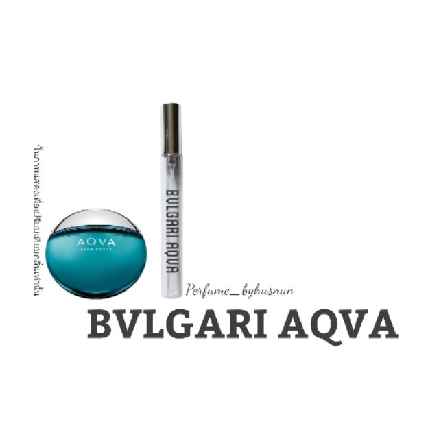 ภาพสินค้าน้ำหอมกลิ่น บลูการี่ อควา (bvlgari aqva) น้ำหอมผู้ชาย น้ำหอมผู้หญิง น้ำหอมสเปรย์ จากร้าน hasnahnajmuddin บน Shopee ภาพที่ 1