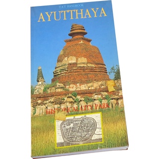 AYUTTHAYA  TAT HANDBOOK by Tourism Authority of Thailand