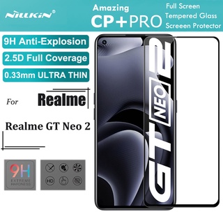 Nillkin กระจกนิรภัยกันรอยหน้าจอ 0.33 มม. 2.5D HD 9H สําหรับ Realme GT Neo 2 CP+Pro