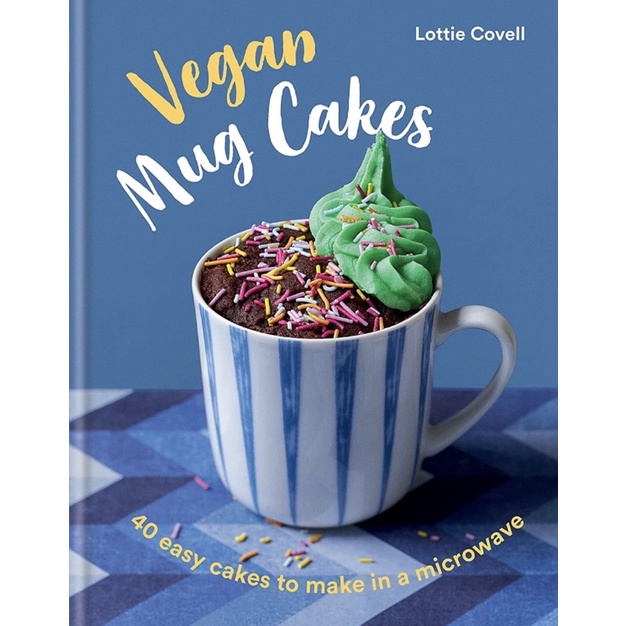 หนังสือภาษาอังกฤษ-vegan-mug-cakes-40-easy-cakes-to-make-in-a-microwave