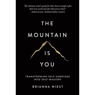 หนังสือภาษาอังกฤษ The Mountain Is You: Transforming Self-Sabotage Into Self-Mastery