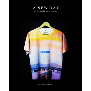 A NEW DAY 187 เสื้อสกรีนเต็มตัว Japan Style ลาย Epic Nature