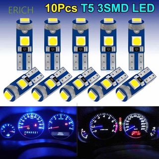 Erich หลอดไฟ Led T5 12V W3W W1.2W 10 ชิ้น สําหรับติดตกแต่งภายในรถยนต์