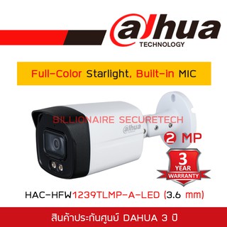DAHUA 4IN1 HD CAMERA 2 MP HAC-HFW1239TLMP-A-LED (3.6 mm) Full-Color Starlight, Built-in MIC BY BILLIONAIRE SECURETECH