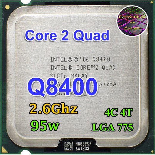 ⚡️CPU Intel Core 2 Quad Q8400 2.6 GHz 4คอ4เทรด 95W LGA 775
