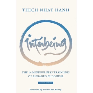 หนังสือภาษาอังกฤษ Interbeing, 4th Edition: The 14 Mindfulness Trainings of Engaged Buddhism