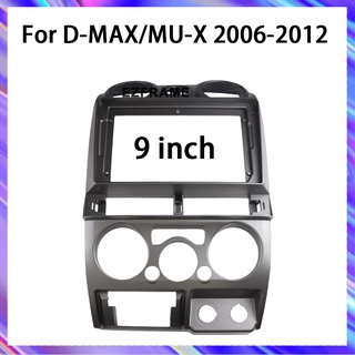 กรอบแผงวิทยุสเตอริโอ GPS เครื่องเล่น DVD ISUZU D MAX MU-7 CHEVROLET COLORADO 2006-2012 9 นิ้ว