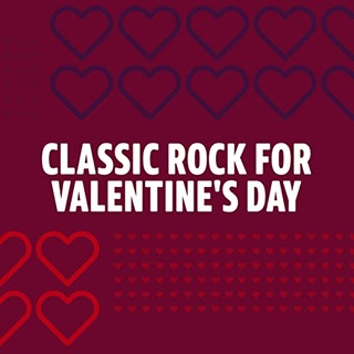 CD MP3 320kbps เพลงสากล รวมเพลงสากล Classic Rock for Valentines Day (2022) 64 เพลง