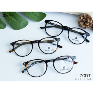 เฉพาะกรอบแฟชั่น กรอบแว่นตา กรอบรุ่น ZODI เบรนด์ Eye & Style