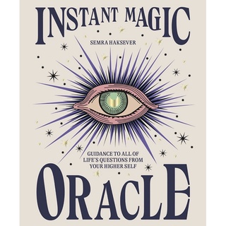 หนังสือภาษาอังกฤษ Instant Magic Oracle: Guidance to all of life’s questions from your higher self by Semra Haksever