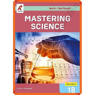 Mastering Science Work-Textbook Secondary 1B /8858649141095 #อจท #EP