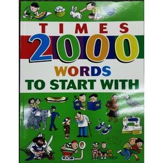 Times 2000 Words To Start With&gt;รวมคำศัพท์ภาษาอังกฤษ 2000 คำ