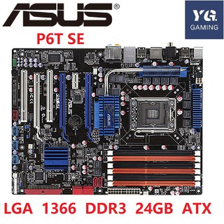 สินค้า original motherboard for ASUS P6T SE LGA 1366 DDR3 24GB USB2.0 Core i7 Extreme/Core i7 X58 Desktop used motherborad