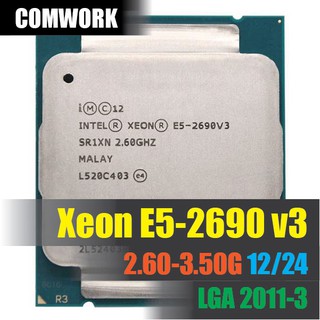 สินค้า ซีพียู Intel XEON E5 2690 V3 LGA 2011-3 CPU PROCESSOR X99 C612 WORKSTATION SERVER DELL HP COMWORK