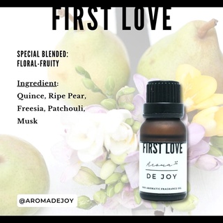 กลิ่น First Love  | น้ำมันหอม Aroma Oil | Aroma De Joy | ขนาด 15 ml
