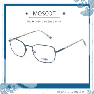 กรอบแว่นตา Moscot รุ่น Eric RX : Navy Sage Size 53 MM.