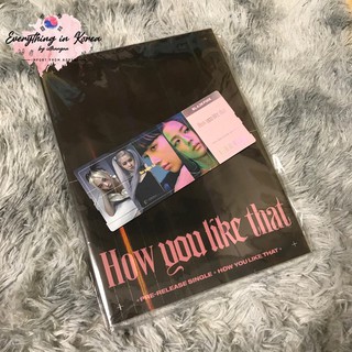 พร้อมส่ง❗️ BLACKPINK How you like that :ไม่แกะซีล + ของแถม