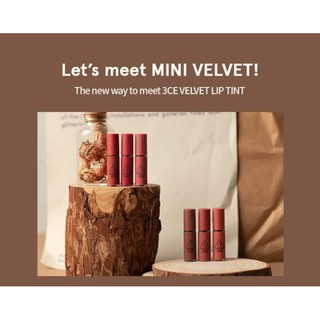 สินค้า 3CE Velvet Lip Tint Mini 1.5g (Drizzle Love, Best Ever, Taupe, Cheeky Rose, Going Right, Early Hour, Cashmere Nude)
