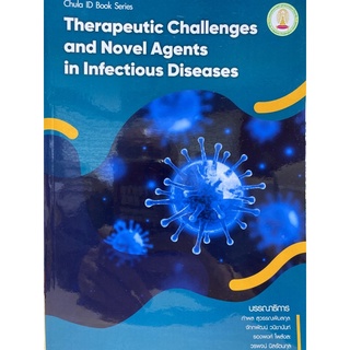 9786164076730 THERAPEUTIC CHALLENGES AND NOVEL AGENTS IN INFECTIOUS DISEASES